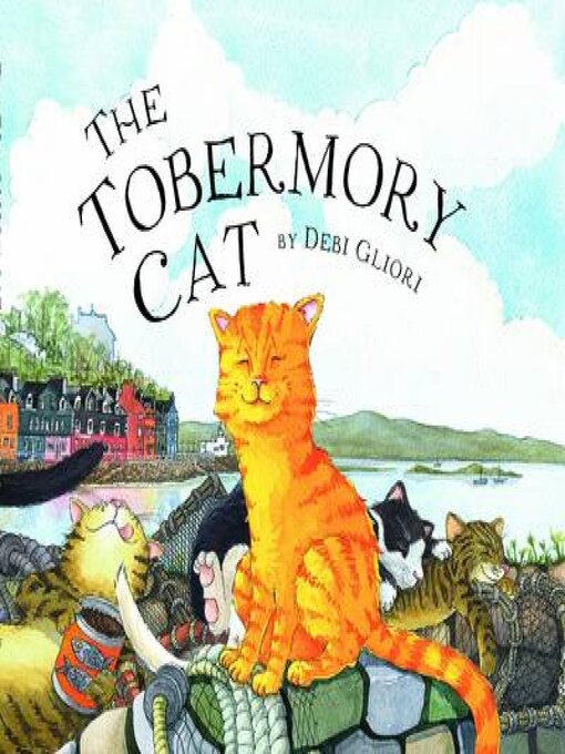 Title details for The Tobermory Cat by Debi Gliori - Available